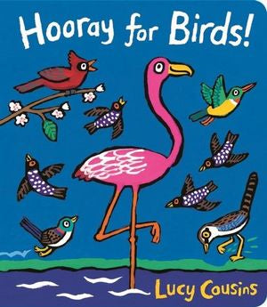 Hooray for birds - board book