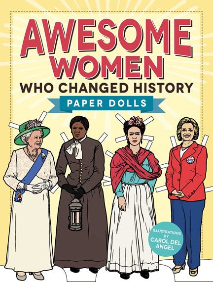 Awesome Women Who Changed History