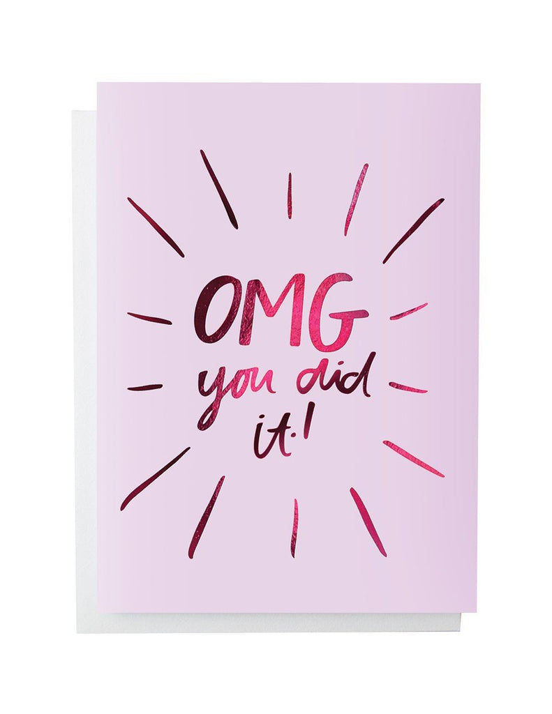 OMG - you did it!' Foiled Greeting Card