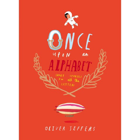 Once Upon an Alphabet: Short Stories for All the Letters