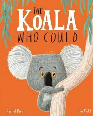 The Koala Who Could (board book ed)